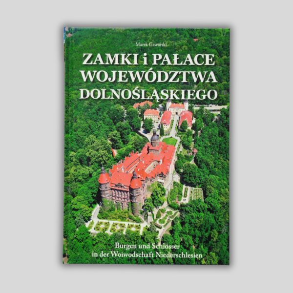 Okładka książki Zamki i pałace województwa dolnosląskiego.